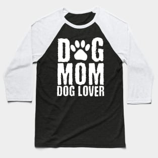 Dog mom Baseball T-Shirt